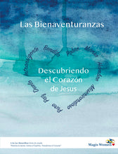 Load image into Gallery viewer, Las Bienaventuranzas: Descubriendo el Corazon de. Jesus