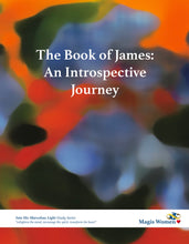 Load image into Gallery viewer, The Book of James: An Introspective Journey