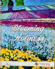 Load image into Gallery viewer, Blooming in Holiness: Essentials for a Lifelong Adventure in Holiness