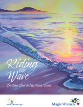 Load image into Gallery viewer, Riding the Wave: Trusting God in Uncertain Times